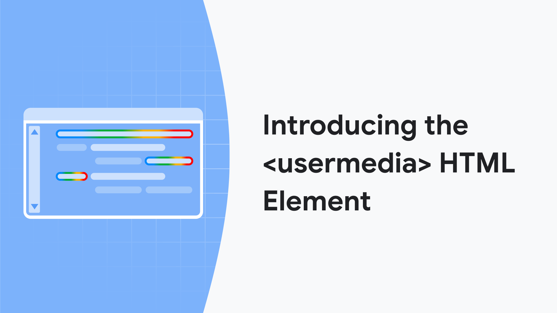 Official Chrome for Developers graphic for the usermedia HTML element.