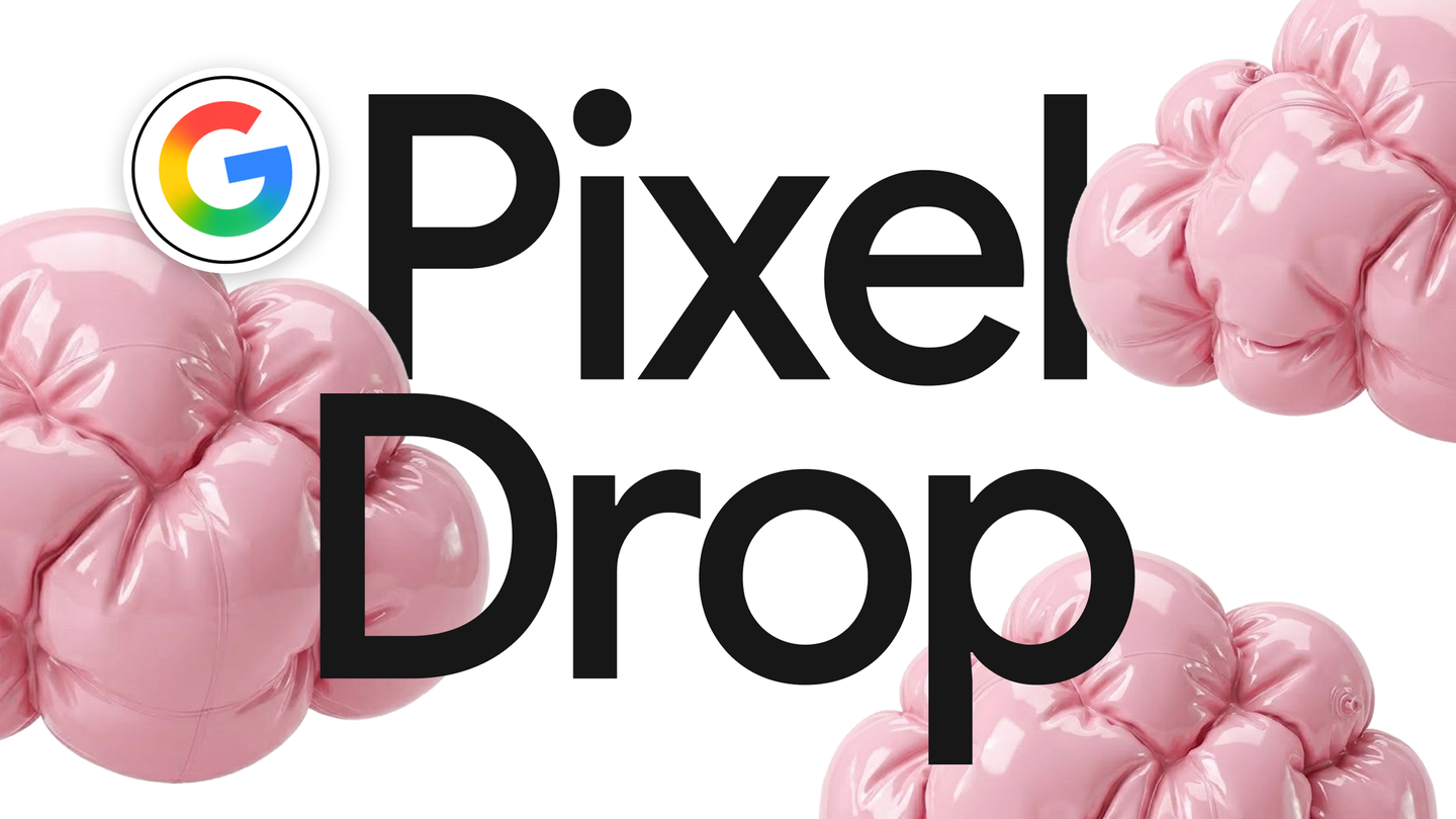 Official Google Pixel Drop graphic with the Pixel wordmark on a white background.