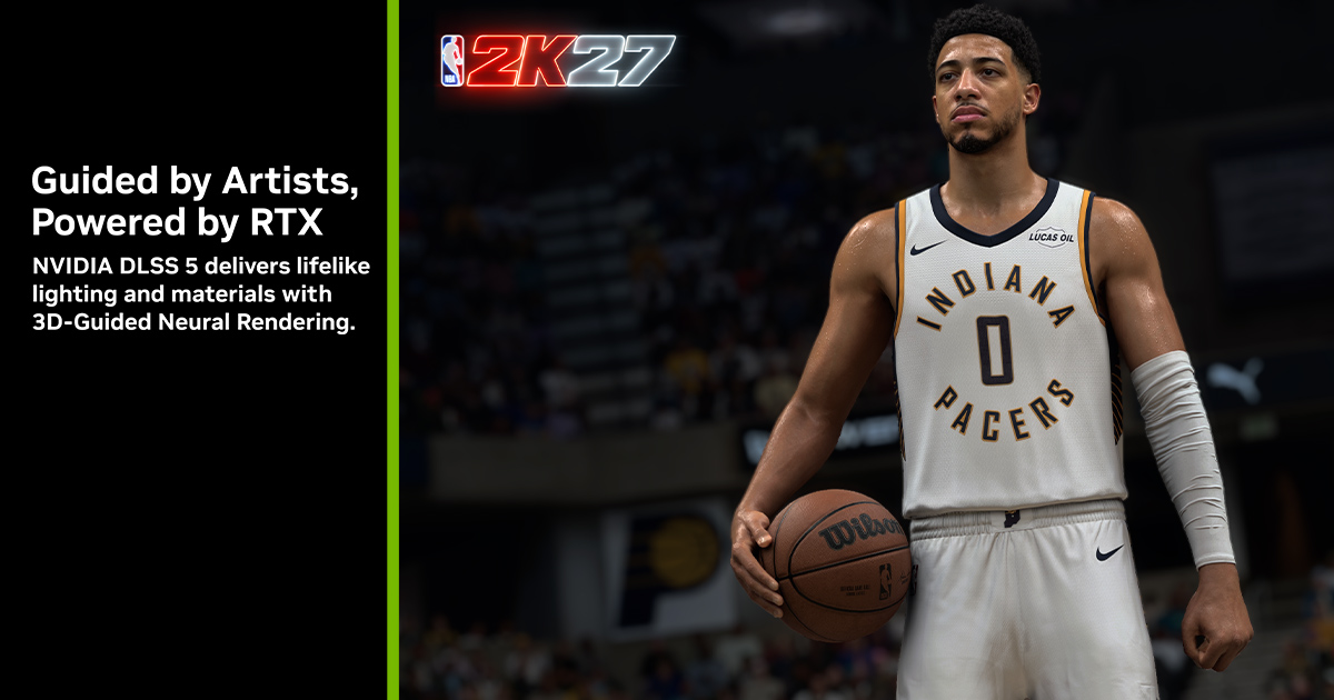 Official NVIDIA promotional artwork for DLSS 5 in NBA 2K27, showing a basketball player and the phrase “Guided by Artists, Powered by RTX.”
